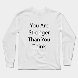 Mental Health Quote 12 Long Sleeve T-Shirt